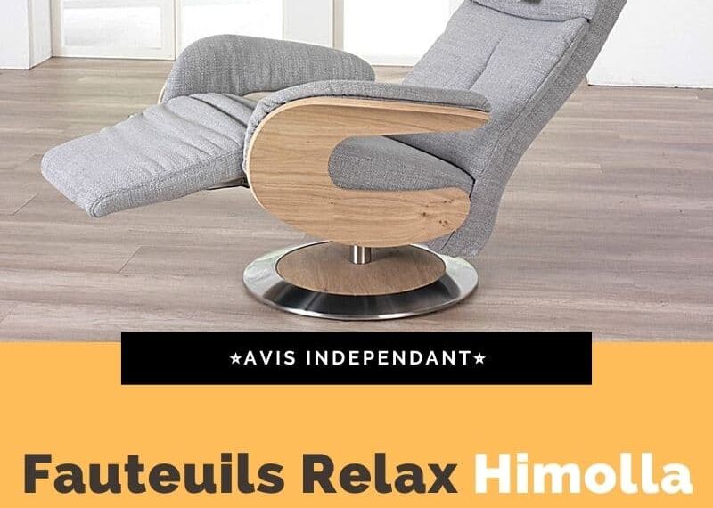Avis fauteuils relax Himolla