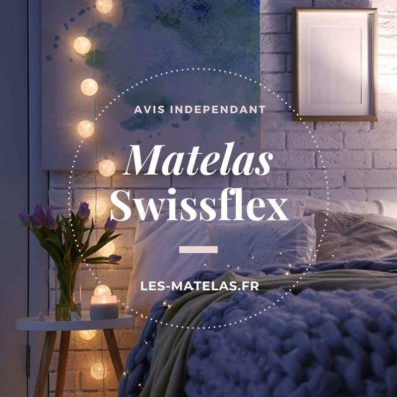 Matelas Swissflex avis 2025 sur le rapport qualité / prix — free download